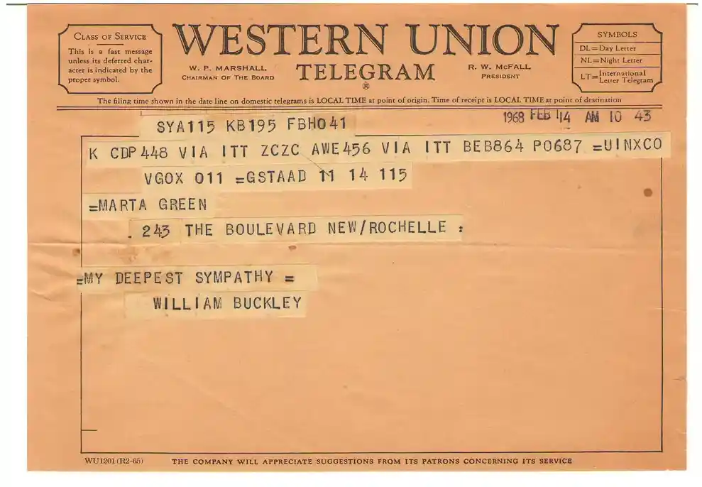 Western Union telegram, 14 February 1968, to Marta Green: MY DEEPEST SYMPATHY. WILLIAM BUCKLEY.